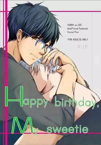 Happy birthday, My sweetie