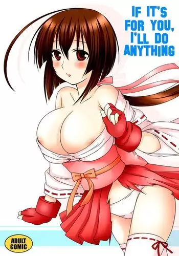 Anata no Tamenara Nandemo Shimasu | If it's for you, I'll do anything