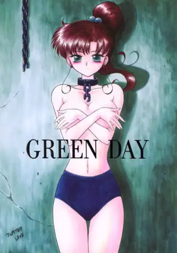 (C59) [BLACK DOG (Kuroinu Juu)] GREEN DAY (Bishoujo Senshi Sailor Moon)