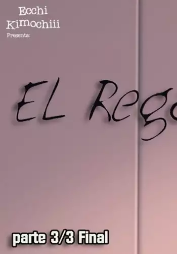 "El Regalo" final part 3/3 "Ecchi Kimochiii"