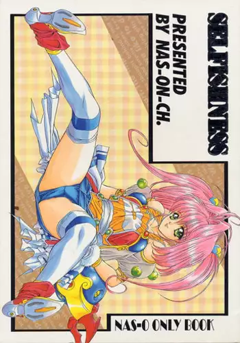 (C49) [NAS-ON-CH (NAS-O)] Selfishness (Various)