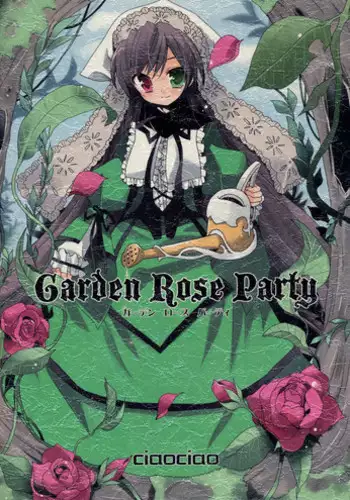 (COMIC1) [ciaociao (Araki Kanao)] Garden Rose Party (Rozen Maiden)