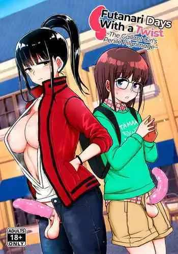 [Aoba Q Madou (Futaba Yodomu)] Magarinari ni mo Futanari DAYS -Ririshiki Otome no Seiki Junrei- | Futanari Days With a Twist {2d-market.com} [English] [Decensored] [Digital]