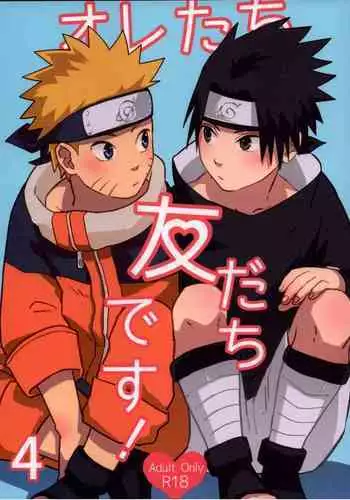 [Muji no Kabegami (Shiro Enogu)] Ore-tachi Tomodachi desu! 4 (Naruto)