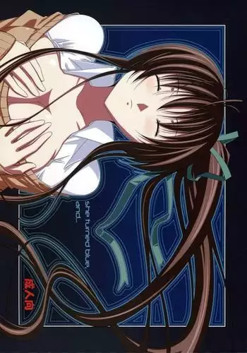 she turned blue, and...